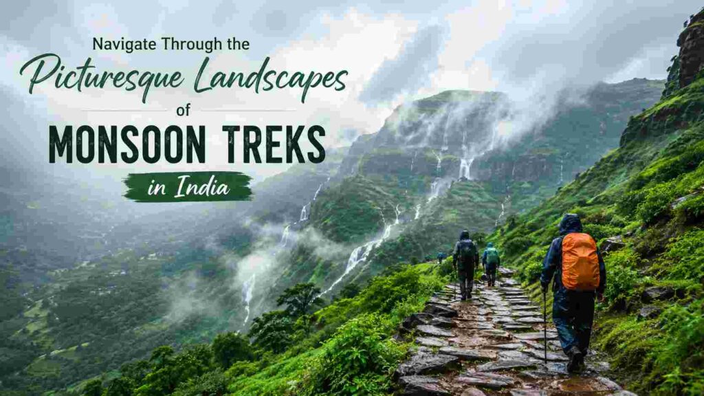 monsoon treks monsoon treks
